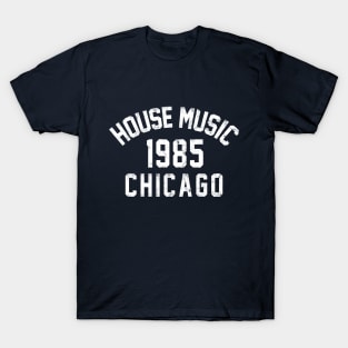 1985 House Music Chicago T-Shirt